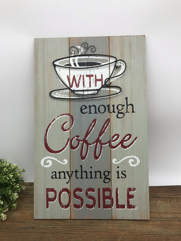 Coffee Sign -Possible