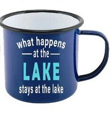 What Happens at the Lake ... Tin Mug 10oz